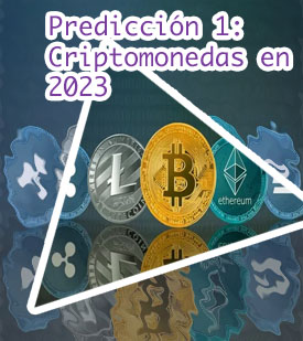 Predicción criptomonedas 2023